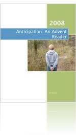 Anticipation: An Advent Reader