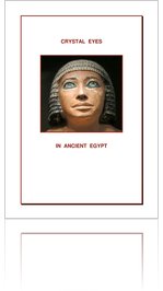 Crystal Eyes in Ancient Egypt