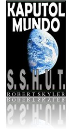 Kaputol Mundo - 001 - S.S.H.U.T. (Filipino Edition)