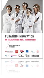 Curating Innovation  An evaluation of Media Sandbox 2010