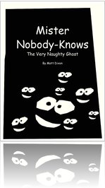 Mister Nobody-Knows - The Very Naughty Ghost