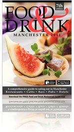 Manchester Food and Drink Guide 2012