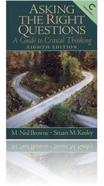 Browne,Keeley - Asking the Right Questions, A Guide to Critical Thinking, 8th Ed.pdf