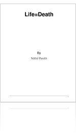 Life = Death - Poems on Life and Death by Nikhil Parekh