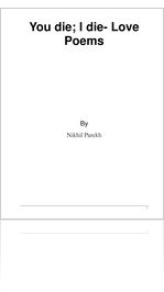 You die, I die- Love Poems- Poems on Romance, Lovers, Divorce, Friendship, by Nikhil Parekh